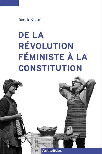 De la révolution féministe à la constitution : mouvement des femmes et égalité des sexes en Suisse (1975-1995)