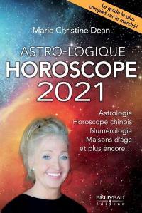 Astro-logique Horoscope 2021