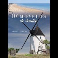101 merveilles de Vendée