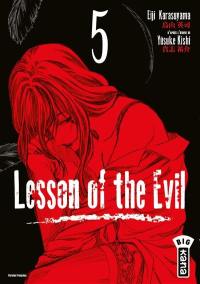 Lesson of the Evil. Vol. 5