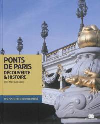 Ponts de Paris : découverte & histoire