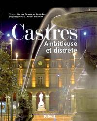 Castres : ambitieuse et discrète