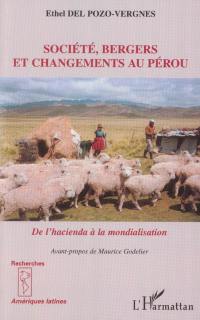 Société, bergers et changements au Pérou : de l'hacienda à la mondialisation