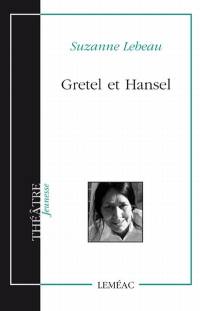 Gretel et Hansel