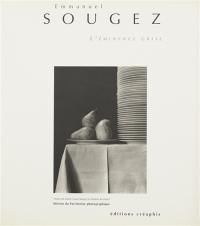 Emmanuel Sougez : l'éminence grise