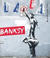 Dada, n° 245. Banksy