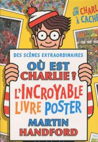 Où est Charlie ? : l'incroyable livre poster