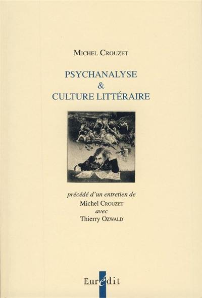 Psychanalyse & culture littéraire