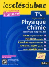 Physique chimie spécifique et spécialité terminale S : nouveau programme