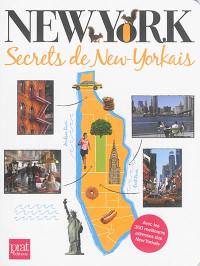 New York : secrets de New-Yorkais