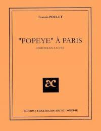 Popeye à Paris : comédie en deux actes