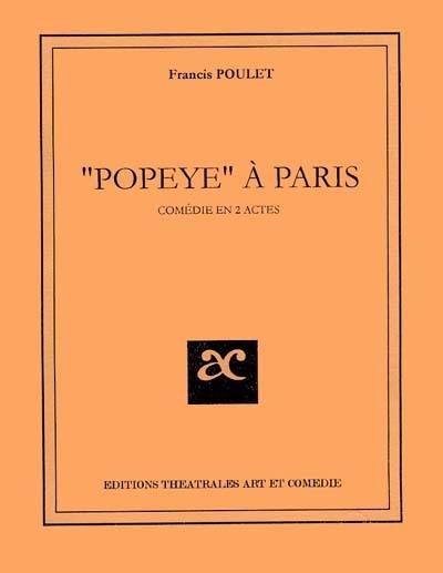 Popeye à Paris : comédie en deux actes