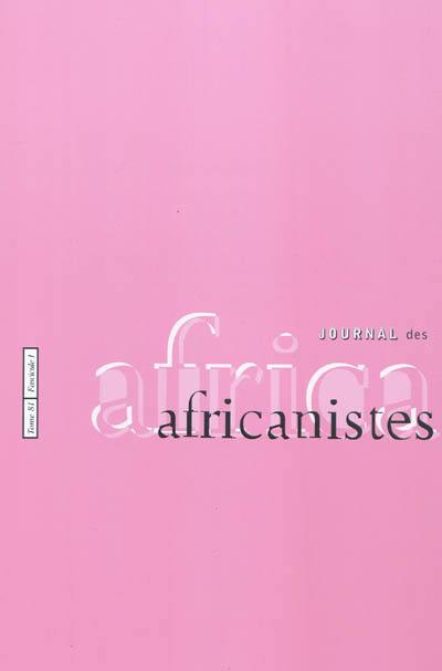 Journal des africanistes, n° 81-1