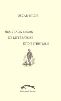 Nouveaux essais de littérature et d'esthétique : 1886-1887