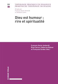 Dieu est humour : rire et spiritualité