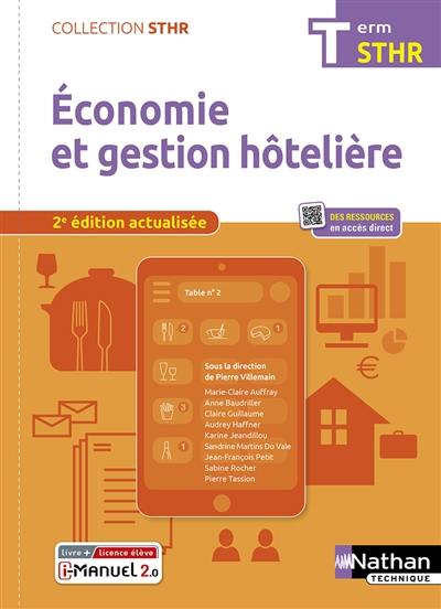 Economie et gestion hôtelière terminale STHR : i-manuel 2.0, livre + licence élève
