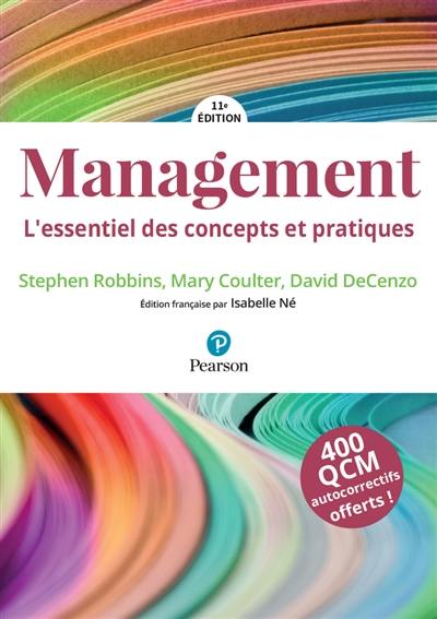 Management : l'essentiel des concepts et pratiques : 400 QCM autocorrectifs offerts !