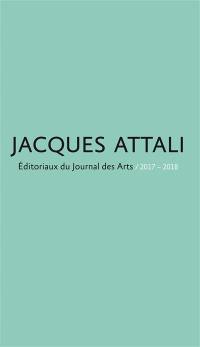 Editoriaux du Journal des Arts : 2017-2018
