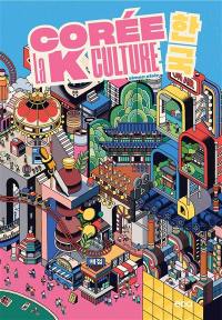 Corée : la K culture