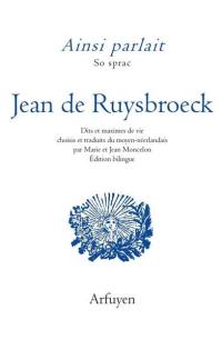 Ainsi parlait Jean de Ruysbroeck