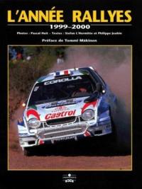 L'année rallyes 1999-2000