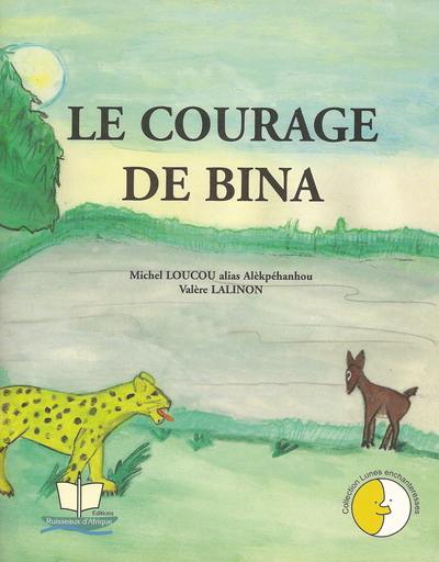 Le courage de Bina