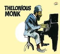 Thelenious Monk