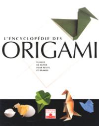 L'encyclopédie des origami