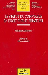 Le statut du comptable en droit public financier