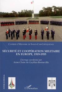 Sécurité et coopération militaire en Europe : 1919-1955