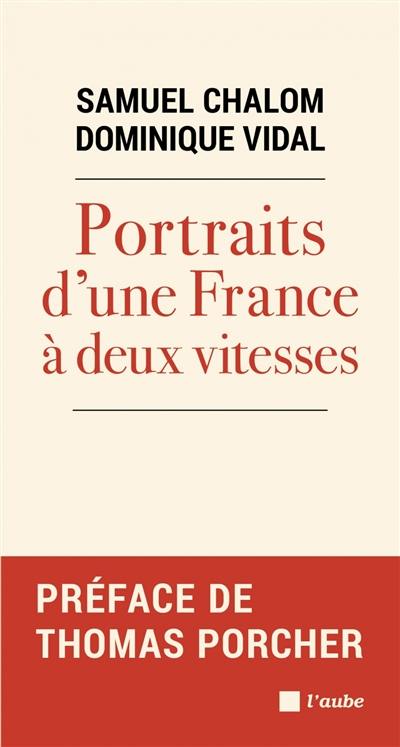 Portraits d'une France à deux vitesses
