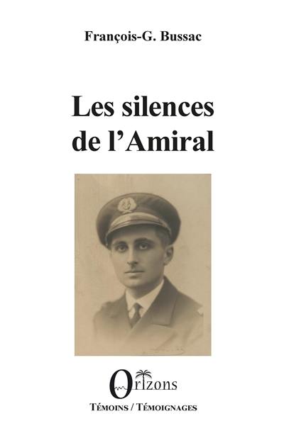 Les silences de l'amiral