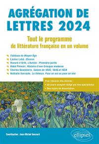 Agrégation de lettres 2024 : tout le programme de littérature française en un volume