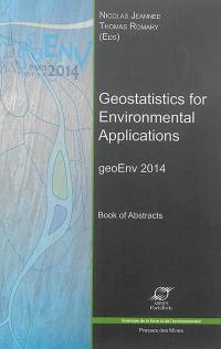 Geostatistics for environmental applications : geoEnv 2014 : book of abstracts
