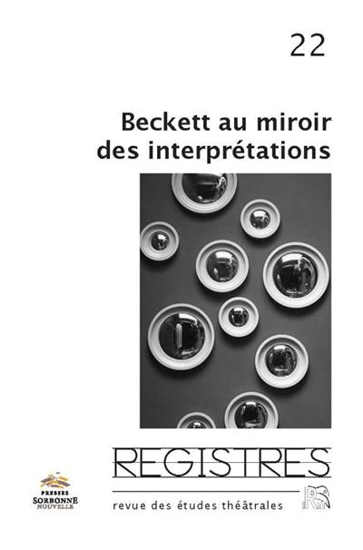 Registres, n° 22. Beckett au miroir des interprétations