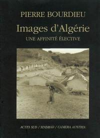 Images d'Algérie : une affinité élective