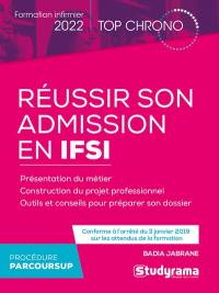 Réussir son admission en IFSI : formation infirmier 2022 : procédure Parcoursup