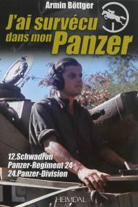 J'ai survécu dans mon Panzer : 12, Schwadron Panzer-Regiment 24 : 24, Panzer-Division