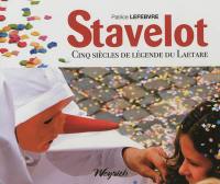 Stavelot : cinq siècles de légende du Laetare