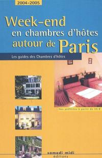 Week-end en chambres d'hôtes autour de Paris, 2004-2005 : nos préférées à partir de 35 euros