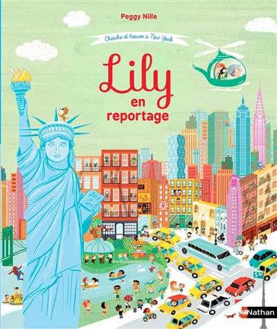 Lily en reportage : cherche et trouve à New York