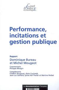 Performance, incitations et gestion publique