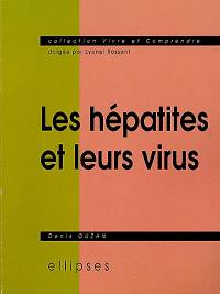 Les hépatites et leurs virus