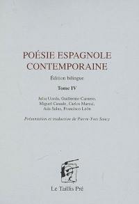 Poésie espagnole contemporaine. Vol. 4