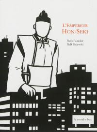 L'empereur Hon-Seki