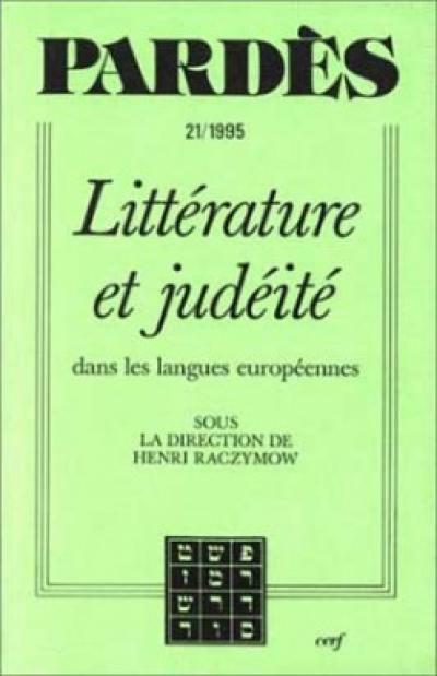Pardès, n° 21. Littérature et judéité dans les langues européennes