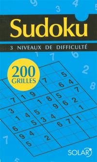 Sudoku : 200 grilles, 3 niveaux de difficulté