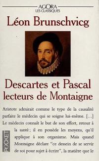 Descartes et Pascal, lecteurs de Montaigne