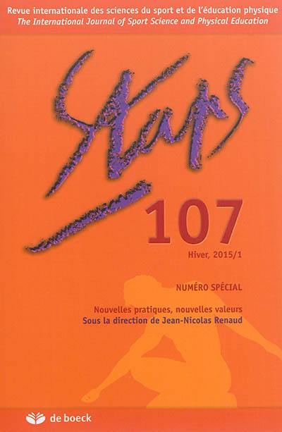 Staps, n° 107. Nouvelles pratiques, nouvelles valeurs