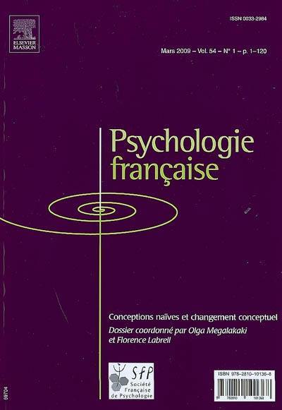 Psychologie française, n° 1 (2009). Conceptions naïves et changement conceptuel